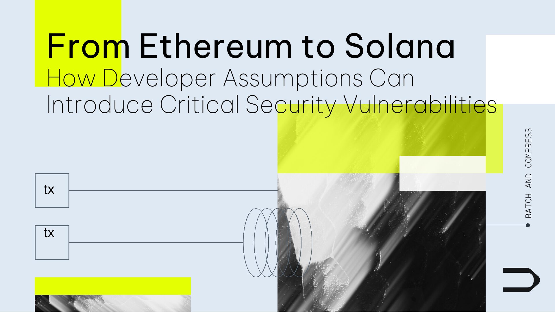 From Ethereum to Solana: How Developer Assumptions Can Introduce Critical Security Vulnerabilities